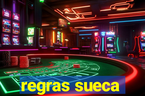 regras sueca